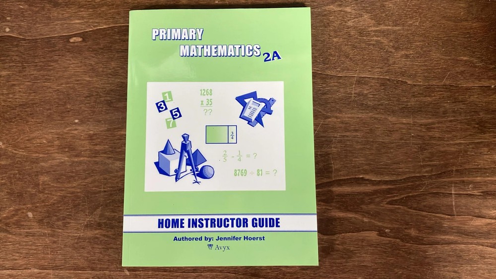 Primary Mathematics 2A Home Instructor Guide