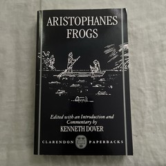 Clarendon Paperbacks Ser.: Frogs by Aristophanes (1994, Uk-Trade Paper)