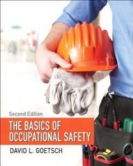 Basics of Occupational Safety, The – 0133496074, David Goetsch, hardcover, new