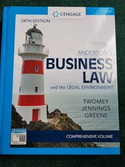 MindTap Course List Ser.: Anderson’s Business Law and the Legal Environment 24th