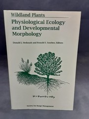 Wildland Plants Physiological Ecology Donald Bedunah 1995 SB VG 250731