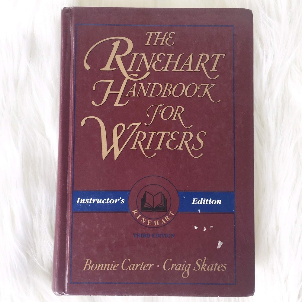 The Rinehart Handbook for Writers – Third Edition – Instructor’s Edition