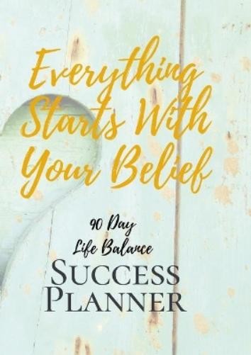 Dashia Andrews 90 Day Life Balance Success Planner (Paperback) (UK IMPORT)
