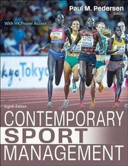 Contemporary Sport Management – Paperback, by Pedersen Paul M. – New s