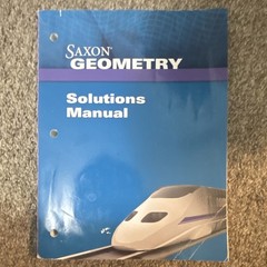 Saxon Geometry Solutions Manual Paperback Teacher’s Edition 2009 112 Pages