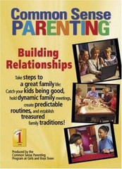 Common Sense Parenting: Building Relationships (Common Sense Pa – VERY GOOD