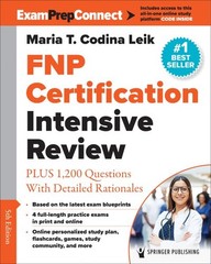Fnp Certification Intensive Review : Plus 1,200 Questions With Detailed Ratio…
