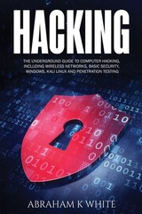 Hacking: The Underground Guide to Computer Hacking, Including Wireless Netwo…