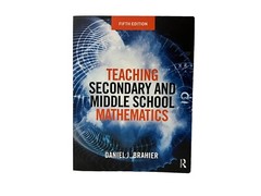 Teaching Secondary and Middle School Mathematics 5th Ed by Daniel Brahier 2016