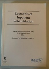 Essentials of Inpatient Rehabilitation New 1st Edition. Signed by Illustrator.
