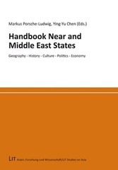 Handbook Near and Middle East States: Geography – History – Culture – Politics –