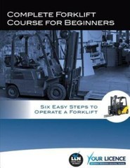 Complete Forklift Course For Beginners: Six Easy Steps To Operate A Forklif…