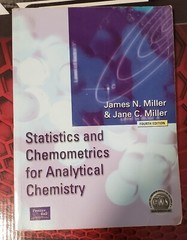 Statistics and Chemometrics for Analytical Chemistry by Jane C. Miller and James