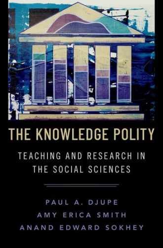 The Knowledge Polity: Teaching and – Paperback, by Djupe Paul A.; – Good