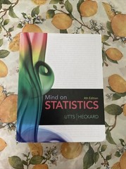 Mind On Statistics (4th Edition) Utts/ Heckard