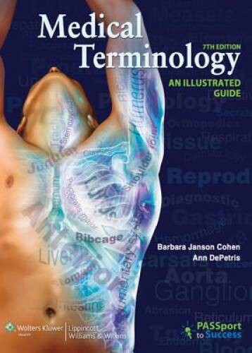 Medical Terminology: An Illustrated Guide – Paperback – GOOD