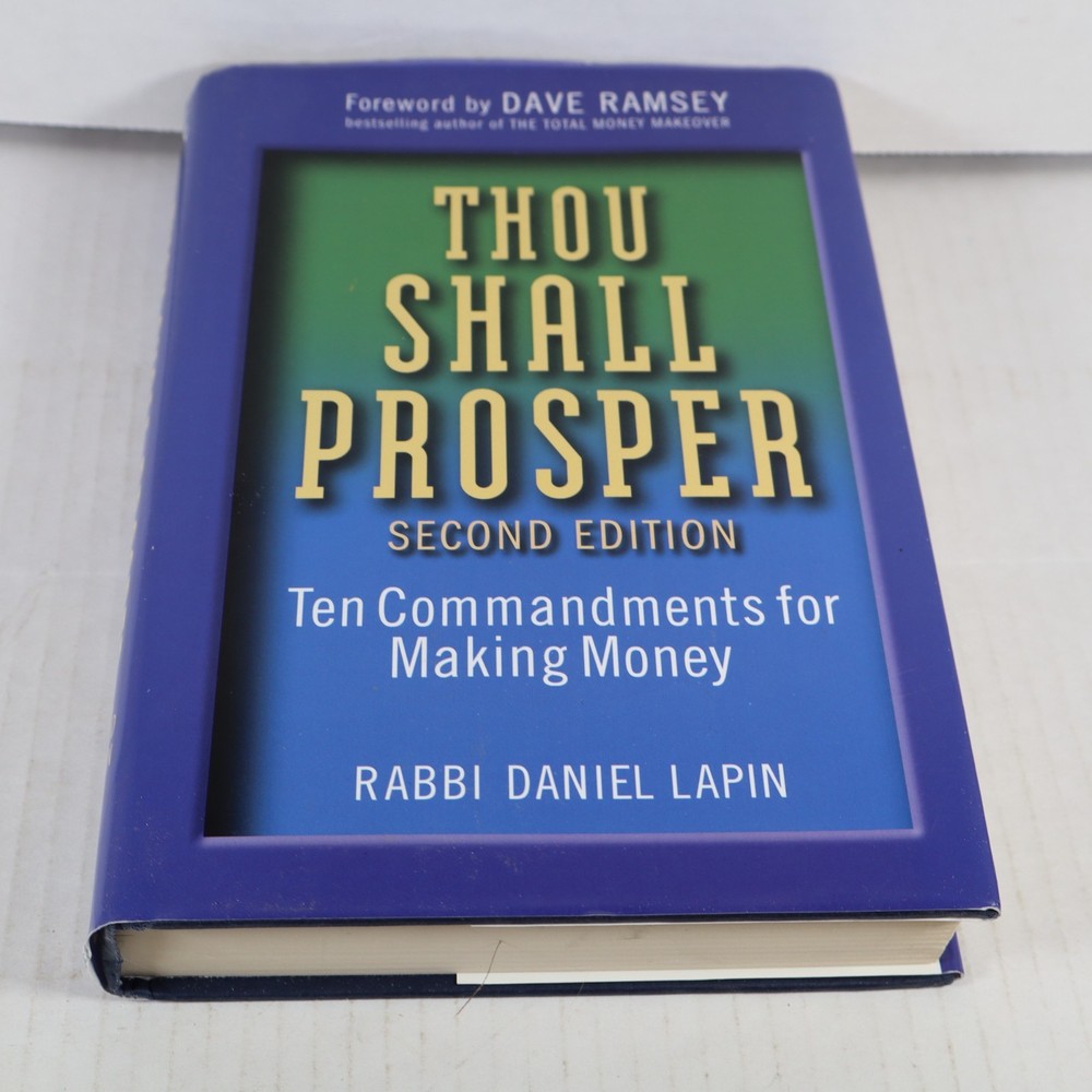 Thou Shall Prosper: Ten Commandments for Making Money by Daniel Lapin