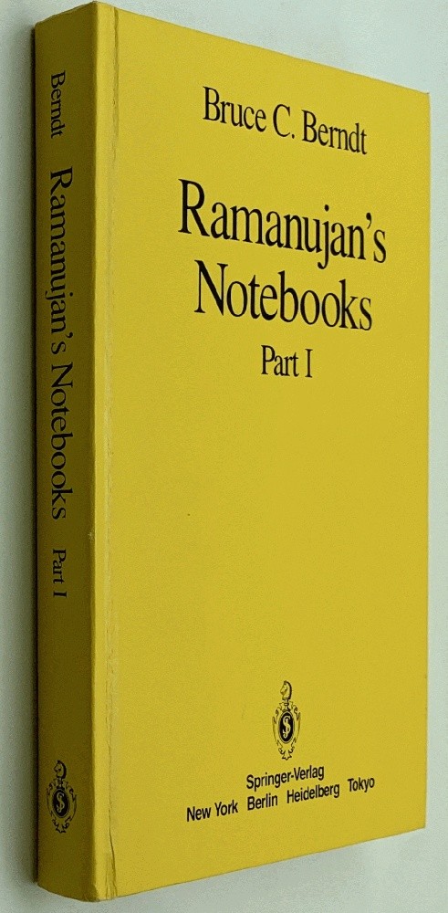 Ramanujan’s Notebooks: Part I by Bruce C Bernt Signed