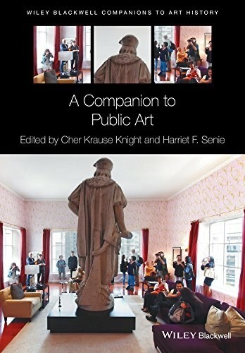 NEW paperback Book – A Companion to Public Art [Wiley Blackwell Press]