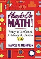 Hands-On Math!: Ready-To-Use Games & Activit- 9780787967406, Thompson, paperback