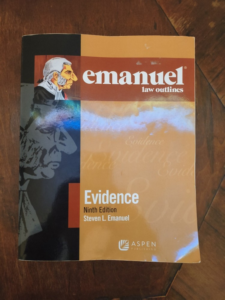 Emanuel Law Outlines Ser.: Emanuel Law Outlines for Evidence by Steven L….