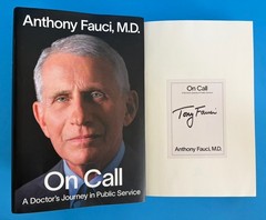 On Call SIGNED by Anthony Fauci M.D Hardcover 2024 Book 1ST EDITION