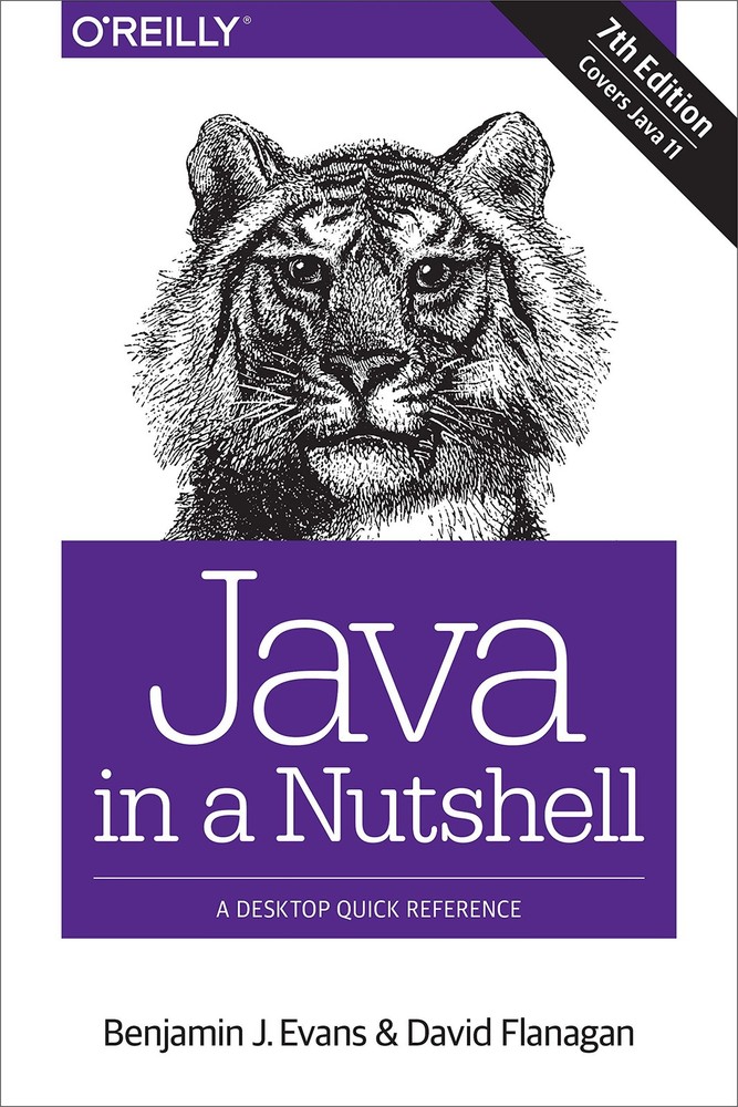 Java in a Nutshell: A Desktop Quick Reference