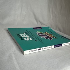 Everyday Sel in High School by Carla Tantillo Philibert Second Edition 2021