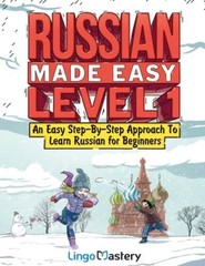 Russian Made Easy Level 1: An Easy Step-By-Step Approach To Learn Ru – VERY GOOD