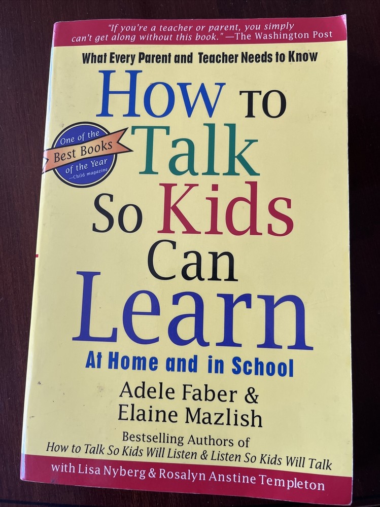 How To Talk So Kids Can Learn at Home and In School