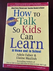 How To Talk So Kids Can Learn at Home and In School