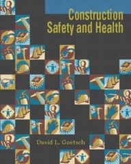 Construction Safety and Health by David L. Goetsch