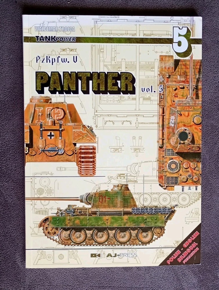 Waldemar Trojca Pzkpfw V Panther Vol 5 AJ Press Tank Power Book