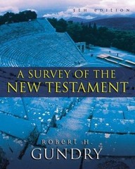 A Survey of the New Testament: 5th Edition by Gundry, Robert H.