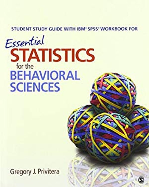 Student Study Guide with IBM® SPSS® Workbook for Essential Statis