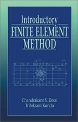 Introductory Finite Element Method Tribikram, Desai, Chandrakant