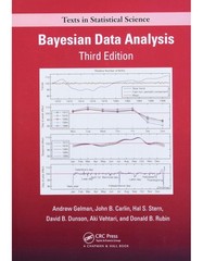 Bayesian Data Analysis (Chapman & Hall/CRC Texts in Statistical S
