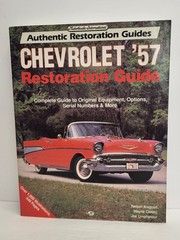 CHEVROLET ’57 RESTORATION GUIDE BOOK 488 pages w/ Illustrations Part Numbers