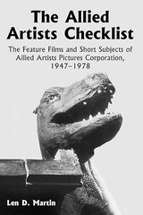 The Allied Artists Checklist: The Feature Films and Short Subj…