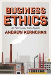 Business Ethics by Andrew Kernohan – 9781554811502