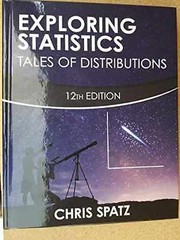 Exploring Statistics Tale of Distributions – Hardcover, by Chris Spatz – Good