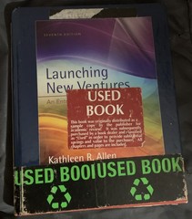 Launching New Ventures: An Entrepreneurial Approach by Kathleen R. Allen