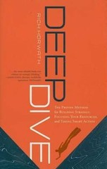 Deep Dive: The Proven Method for Building Strategy, Focusing Your Resourc – GOOD