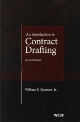 An Introduction to Contract Drafting, 2d (Coursebook)
