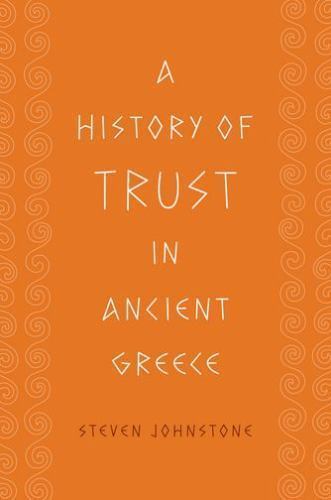 A History of Trust in Ancient Greece