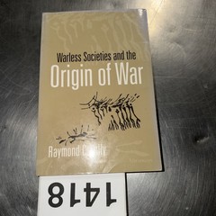 Warless Societies and the Origin of War Paperback