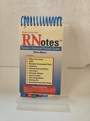 RN Notes : Nurse’s Clinical Pocket Guide by Ehren Myers
