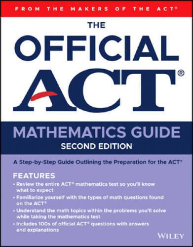 The Official ACT Mathematics Guide – Paperback By ACT – GOOD