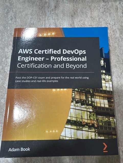 AWS Certified DevOps Engineer Professional Certification and Beyond Prep NEW