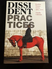 Dissident Practices Brazilian Women Artists Calirman Duke Univ 2023 Art History